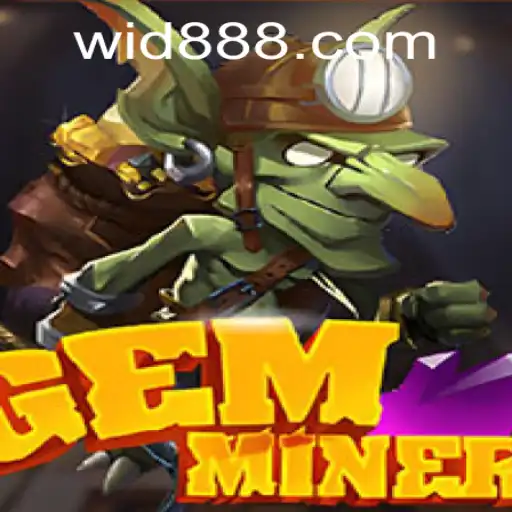 Discover the Exciting World of GemMiner: A Fascinating Adventure Awaits