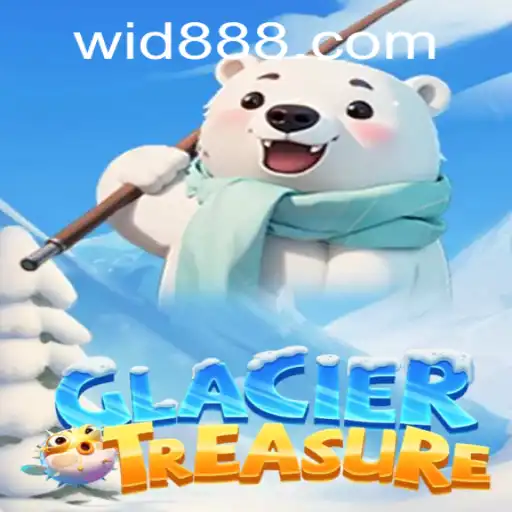 Discover the Exciting World of GlacierTreasure: A Comprehensive Guide