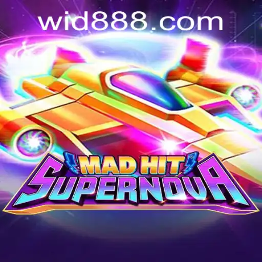 MadHitSupernova: Unleashing the Cosmic Gaming Experience